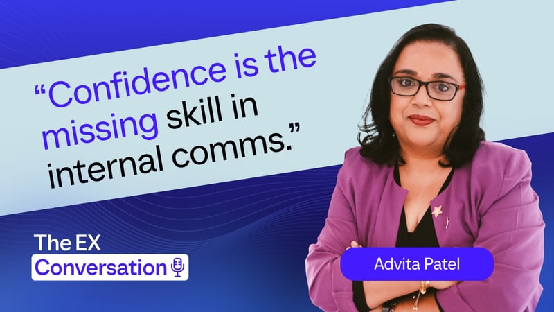 Confidence Is the Missing Skill in EX: Three Lessons from Advita Patel